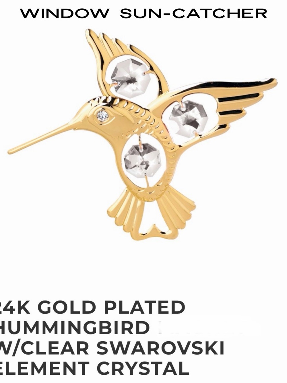 24K Gold Plated Window Sun Catcher Hummingbird Clear Swarovski Crystals